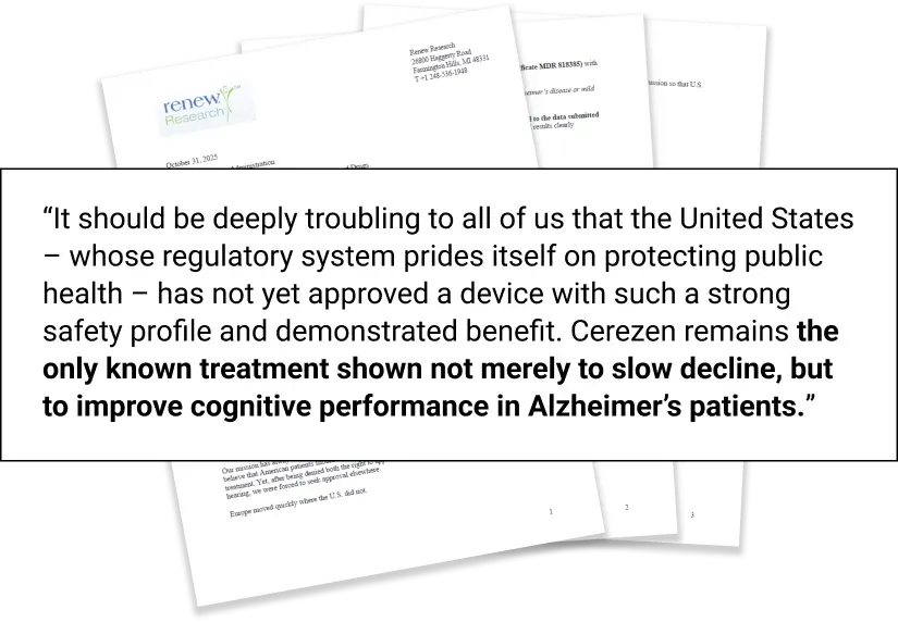 Letter to the FDA Commissioner after Cerezen was approved in the EU but still not approved in the United States
